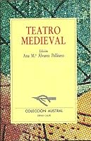 Teatro Medieval (Spanish Edition) 8423919579 Book Cover