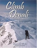 Climb Denali 1578332478 Book Cover