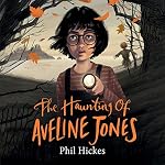 Cover of The Haunting of Aveline Jones