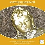  Selbstheilungskräfte aktiv nutzen {Selbstheilungskräfte aktivieren CD} Heilmeditation inkl. Autogenes Training & Bodyscan: Autogenes Training zur ... und freies Fließen. CD Standard Audio Format