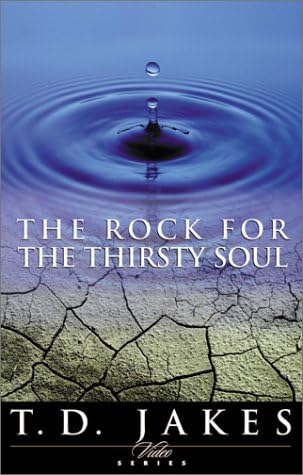 Rock for the Thirsty Soul, The