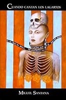 Cuando cantan los lagartos 0967565804 Book Cover