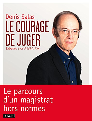 Télécharger COURAGE DE JUGER (LE) livre En ligne