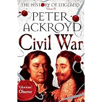 Civil War: The History of England Volume III