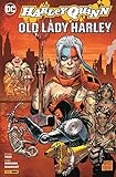  Harley Quinn: Old Lady Harley