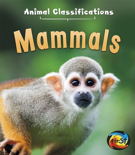 Mammals (Animal Classifications) (English Edition)