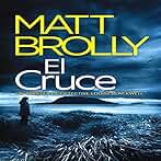 El Cruce: La Detective Louise Blackwell nº 1