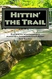 Hittin’ the Trail: Day Hiking Wisconsin and Minnesota Interstate State Parks (Hittin' the Trail: Minnesota Book 6)