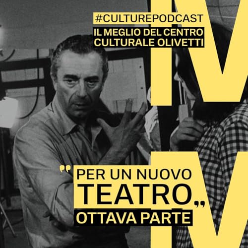 61 - Per un nuovo teatro. Leo De Berardinis, Carlo Quartucci e Mario Ricci