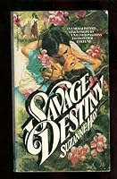 Savage Destiny 0515048917 Book Cover