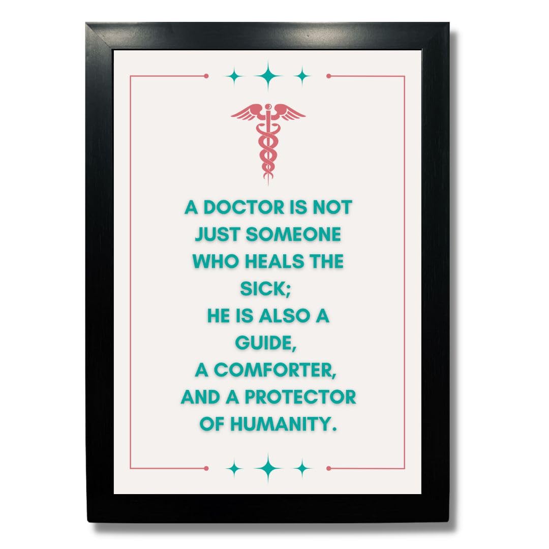Motivational Doctor Quotes - Framed Art Print -1 Motivational Doctor Quotes - Framed Art Print -1