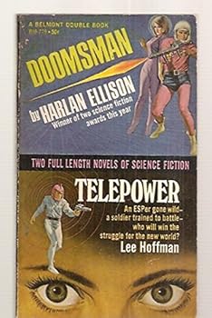 DOOMSMAN / TELEPOWER [TWO FULL LENGTH NOVELS OF SCIENCE FICTION]