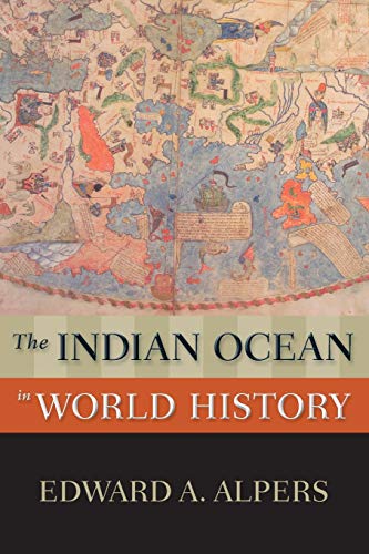 The Indian Ocean In World History (New Oxford World History) #TOP13