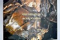 Esculturas, Sculptures 8439857756 Book Cover