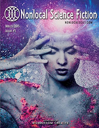 Nonlocal Science Fiction, Issue #1 0996172327 Book Cover