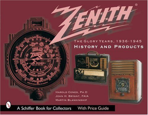 Zenith Radio, The Glory Years, 1936-1945: History and Products: History and Products