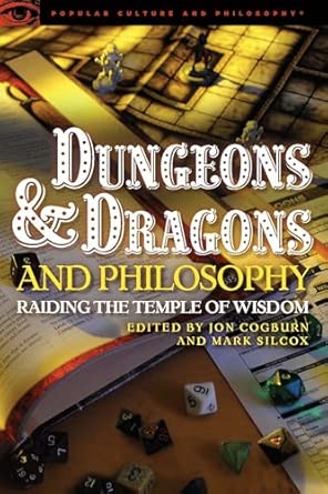 Dungeons and Dragons and Philosophy: Raiding the Temple of Wisdom: 70-Wow! eBook