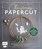 schmetterlinge basteln papier vorlagen  Christmas Papercut – Weihnachtliche Papierschnitt-Projekte zum schneiden, basteln und gestalten: Mit 24 praktischen Motiv-Vorlagen zum Sofort-Loslegen