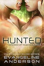 Hunted: (Alien-vampire science fiction romance) (Book 2 of the Brides of the Kindred Alien Warrior Romance series)