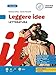 Leggere Idee. Letteratura. Per La Scuola Media - 3
