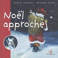 Noël approche 2914096224 Book Cover