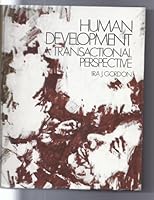 Human development: A transactional perspective 0060423927 Book Cover