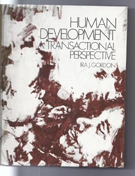 Hardcover Human development: A transactional perspective Book