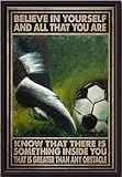 YAASIMOULE Glaube an dich und an das, was du bist. Wisse, dass in dir etwas steckt, das größer ist als jedes Hindernis. Fußballposter, gerahmt, matte Leinwand