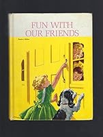 Fun With Our Friends -Teacher's Edition B0027SKDGY Book Cover