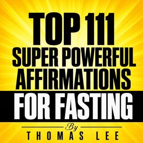 『Top 111 Super Powerful Affirmations for Fasting』のカバーアート