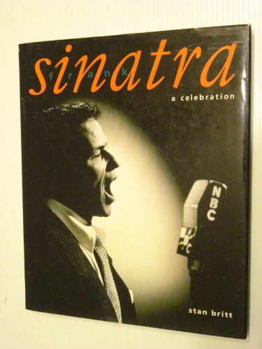 Sinatra a Celebration ( Frank ) B000JD25P6 Book Cover