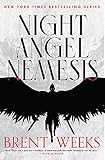 Night Angel Nemesis - Brent Weeks 