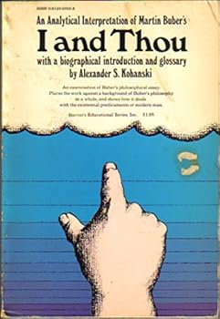 Paperback An Analytical Interpretation of Martin Buber's "I and Thou" Book