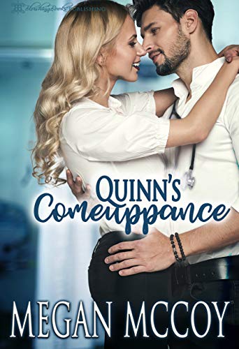 Quinn's Comeuppance