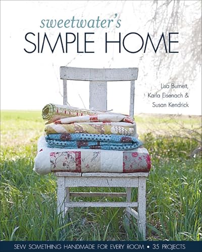 Sweetwater's Simple Home: Sew Something Handmade for Every Room, 35 Projects image 2