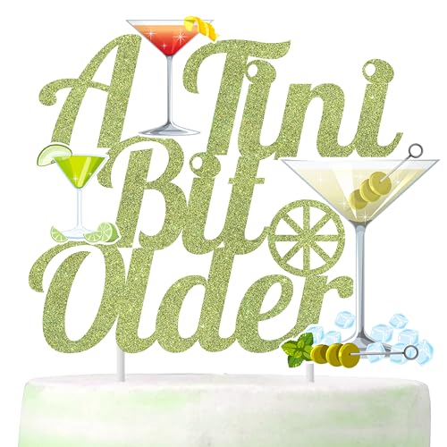 Martini A Tini Bit Older Cake Topper - Martini Themed Baby Shower Supplies, Light Green Glitter Party Cake Pick, Cocktail Cake Decoration for Tini Bar Party