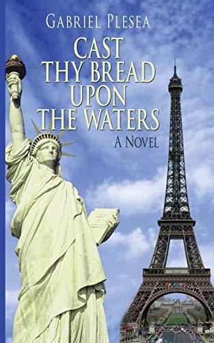 CAST THY BREAD UPON THE WATERS: A Novel
