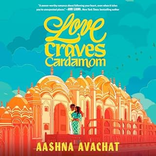 Love Craves Cardamom Audiolibro Por Aashna Avachat arte de portada