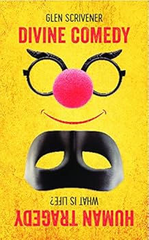 Paperback Divine Comedy - Human Tragedy: What is life? Book
