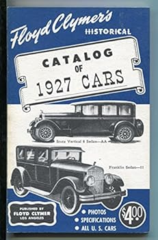 Floyd Clymer's Historical Catalog of 1927 Cars