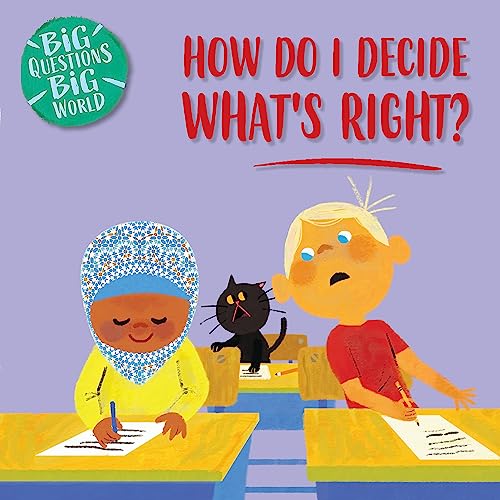 How do I decide what's right?