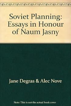 Soviet Planning: Essays in Honour of Naum Jasny