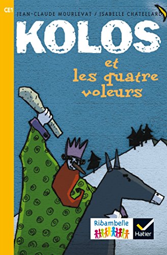 Kolos et les quatre voleurs: 1