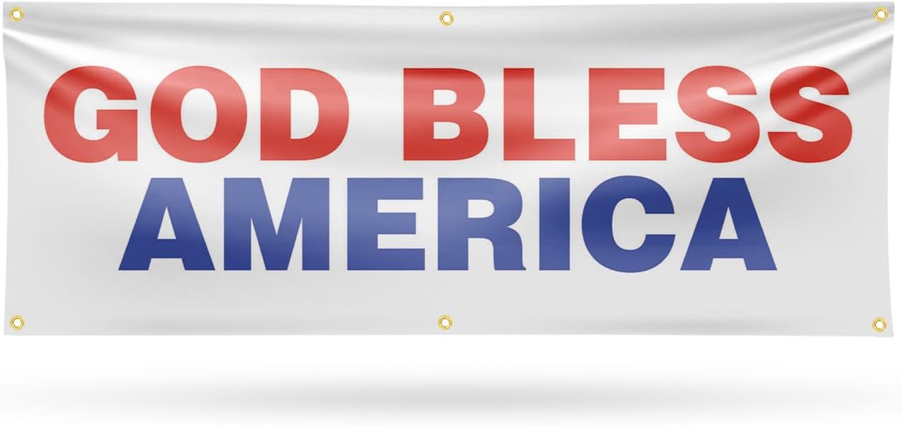 God Bless America Banner Sign 48 Inch x 96 Inch | 13 oz Vinyl with Metal Grommets | Heavy-Duty Single-Sided Outdoor Durable Printed High-Quality Weatherproof | Made in the USA