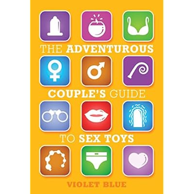 Adventurous Couple's Guide to Sex Toys
