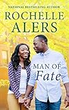 Man of Fate: An African American Contemporary Romance (The Best Men Book 3)