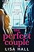 The Perfect Couple: A gripping psychological thriller from bestselling author of books like The Party and Have You Seen Her