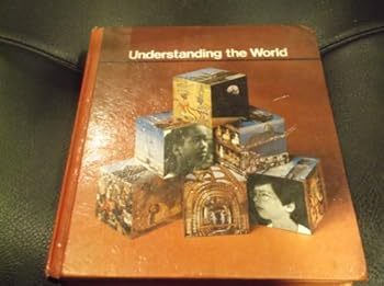 Unknown Binding Understanding the world (Understanding the social sciences program, grade 6) Book