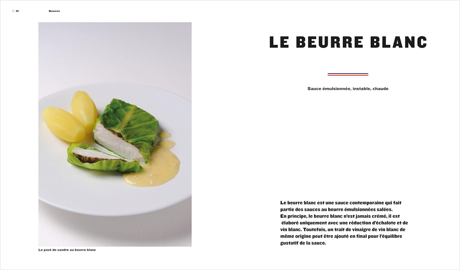 Sauces, Leçons en pas à pas