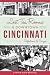 Lost Tea Rooms of Downtown Cincinnati: Reflections & Recipes (American Palate)